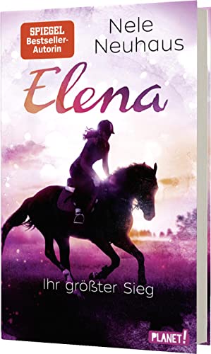 Beispielbild fr Elena - Ein Leben fr Pferde 5: Elena - Ihr grter Sieg zum Verkauf von Blackwell's