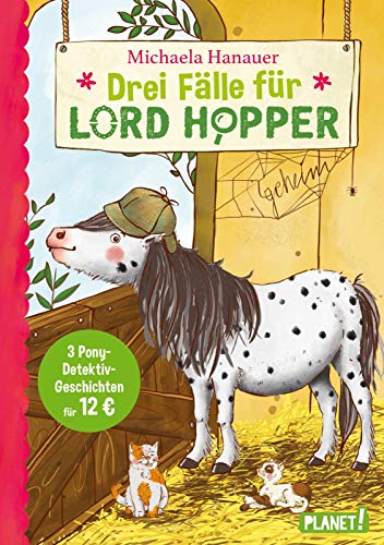 9783522505888: Drei Flle fr Lord Hopper: Ein Pony ermittelt