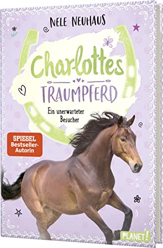 Beispielbild fr Charlottes Traumpferd 3: Ein unerwarteter Besucher -Language: german zum Verkauf von GreatBookPrices