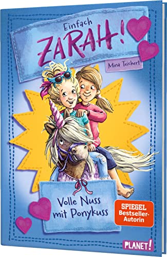Beispielbild fr Volle Nuss mit Ponykuss: | Lustiges Pony-Abenteuer fr Kinder ab 9 Jahren (2) (Einfach Zarah!, Band 2) zum Verkauf von medimops
