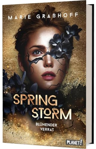 

Spring Storm 1: Blühender Verrat: Love Story trifft auf Dystopie