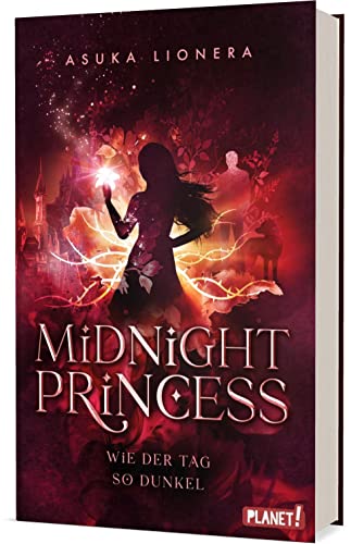 Stock image for Midnight Princess 2: Wie der Tag so dunkel: Magischer Fantasy-Liebesroman um eine verfluchte Liebe | Hochwertige Schmuckausgabe! (2) for sale by medimops