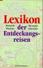 Lexikon der Entdeckungsreisen (German Edition) (9783522600002) by Pleticha, Heinrich