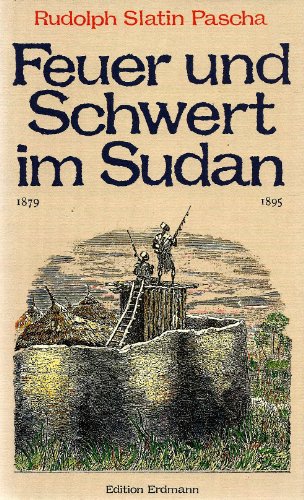 Imagen de archivo de Feuer und Schwert im Sudan a la venta por medimops