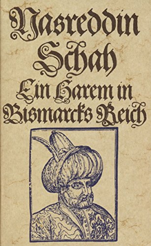 Stock image for Ein Harem in Bismarcks Reich for sale by medimops