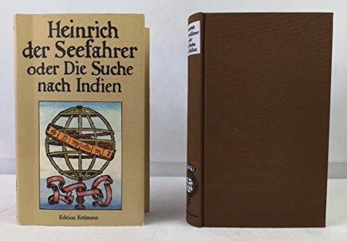 Stock image for Heinrich der Seefahrer oder Die Suche nach Indien for sale by Zubal-Books, Since 1961