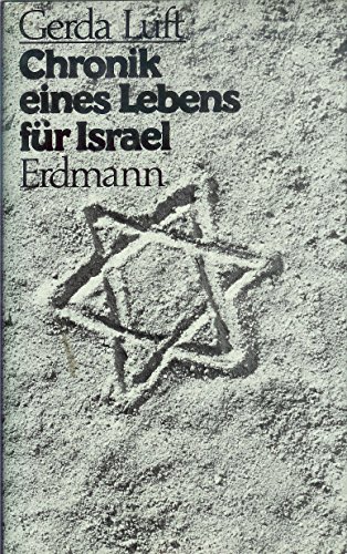 Chronik eines Lebens für Israel