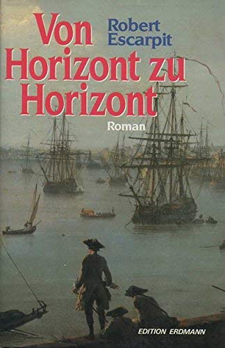 Stock image for Von Horizont zu Horizont for sale by Versandantiquariat Felix Mcke
