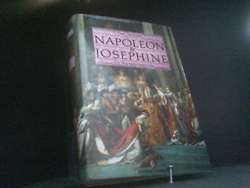 Beispielbild fr Napoleon & [und] Josephine: Die Biographie einer Liebe zum Verkauf von Kultgut