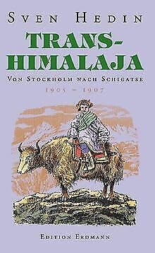 Imagen de archivo de Trans-Himalaja. Von Stockholm nach Schigatse 1905 - 1907. a la venta por medimops