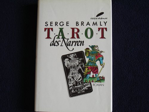 tarot des narren. roman bramly, Gut Pappband (1987) | alt-saarbrücker antiquariat g.w.melling