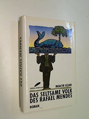 Stock image for Das seltsame Volk des Rafael Mendes for sale by medimops