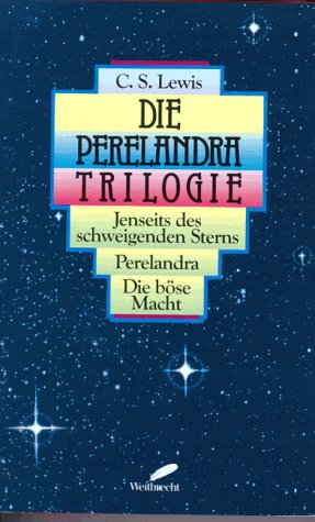 Beispielbild fr Die Perelandra Trilogie zum Verkauf von Alexander Wegner