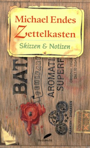 Michael Endes Zettelkasten. Skizzen und Notizen. (9783522713801) by Ende, Michael