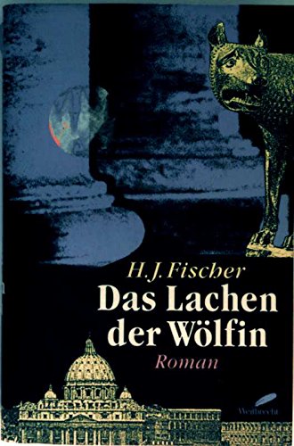 9783522714402: Das Lachen der Wölfin: Roman (German Edition)