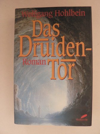 Das Druidentor. (9783522714501) by Hohlbein, Wolfgang