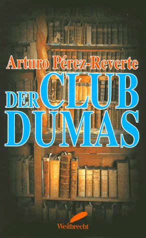 9783522717601: Der Club Dumas.