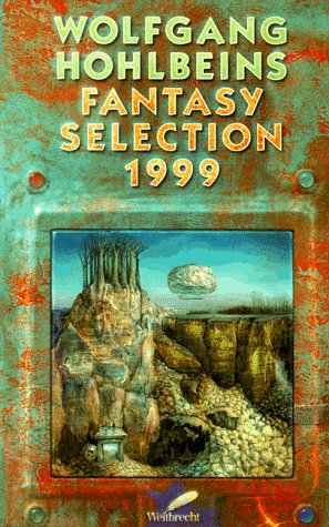 9783522718059: Wolfgang Hohlbeins Fantasy Selection 1999