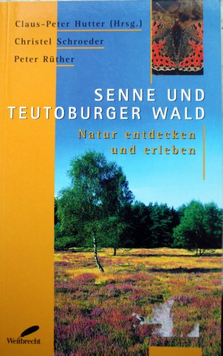 Stock image for Senne und Teutoburger Wald. Natur entdecken und Erleben for sale by medimops