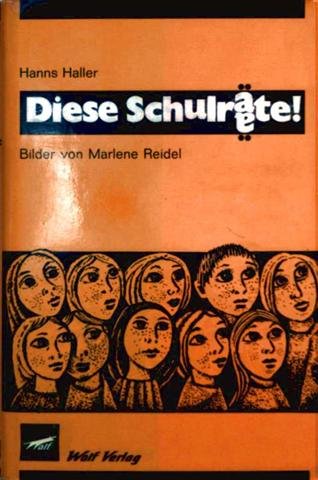 Stock image for Diese Schulrte. Bilder von Marlene Reidel for sale by Sigrun Wuertele buchgenie_de