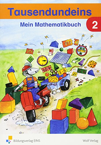 Beispielbild fr Tausendundeins, Ausgabe Bayern, EURO, Mein Mathematikbuch 2: Schlerbuch zum Verkauf von medimops