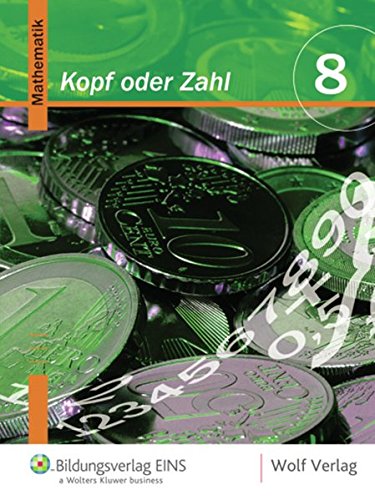 Beispielbild fr Kopf oder Zahl? 8/M8 Schlerbuch. Mathematik fr die Jahrgangsstufen 5 bis 9. Hauptschule (Lernmaterialien) zum Verkauf von medimops