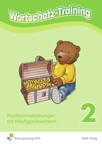Wortschatz-Training: Arbeitsheft 2: Arbeitsheft. Rechtschreibübungen mit Häufigkeitswörtern - Rode, Hans-Hermann