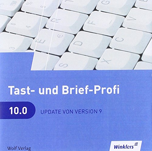 Beispielbild fr Tast- und Brief-Profi 10.0: Update (von Version 9.0): Handbuch auf CD zum Verkauf von Revaluation Books