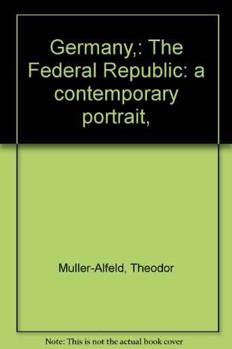 9783524005935: Germany,: The Federal Republic: a contemporary portrait,