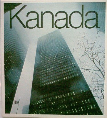 Kanada: Bilder aus einem grossen Land. hrsg. von Jürgen F. Boden u. Hans Scherz.