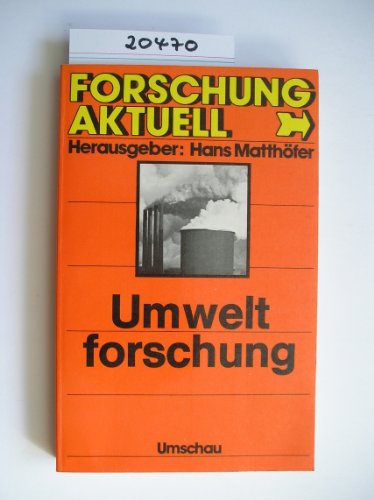 Stock image for Forschung aktuell - Umweltforschung for sale by Antiquariat BM