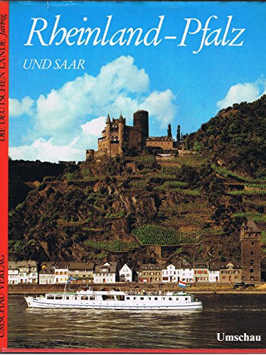 Stock image for RHEINLAND-PFALZ UND SAAR/THE RHINELAND-PALATINATE AND SAAR/L'ALLEMAGNE RHENANE ET LA SARRE. for sale by AwesomeBooks