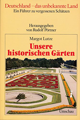 9783524650050: Unsere historischen Grten