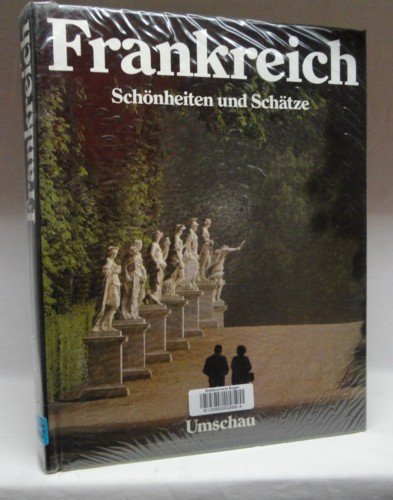 Beispielbild fr Frankreich, Schnheiten und Schtze zum Verkauf von Versandantiquariat Felix Mcke