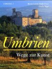 9783524670867: Umbrien - Wege zur Kunst