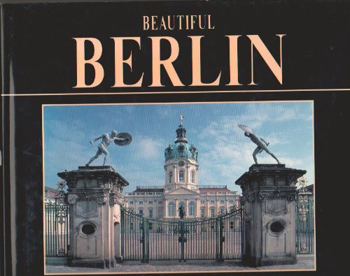 Stock image for Beautiful Berlin for sale by Kunsthandlung Rainer Kirchner