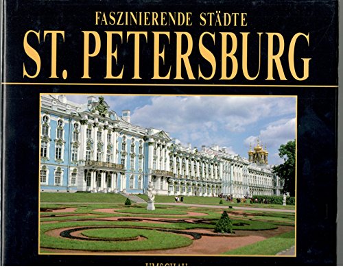 9783524671215: Faszinierende Stdte: St. Petersburg (Sankt Petersburg)