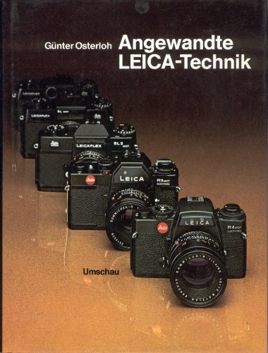 Stock image for Angewandte LEICA - Technik for sale by Buecherecke Bellearti