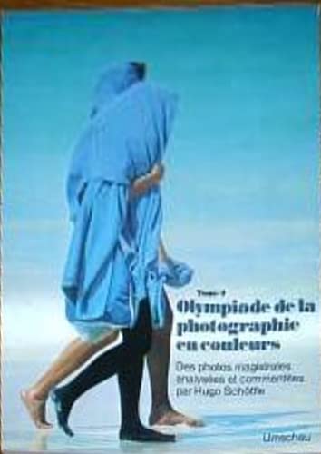 Beispielbild fr Olympiade de la photographie en couleurs tome 2 zum Verkauf von medimops