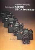 Stock image for Excellence in photography: Applied Leica technique for sale by Jenson Books Inc