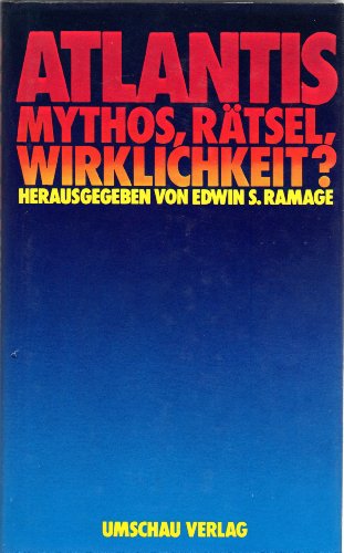 Stock image for Atlantis. Mythos, Rtsel, Wirklichkeit? + Das Atlantisrtsel for sale by Versandantiquariat Kerzemichel