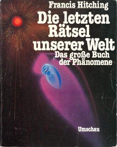 Stock image for Die letzten Rtsel unserer Welt. Das groe Buch der Phnomene for sale by medimops