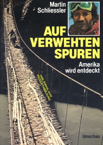 Stock image for Auf verwehten Spuren - Amerika wird entdeckt for sale by Sammlerantiquariat