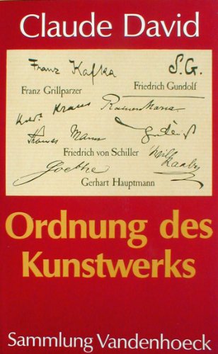 9783525012147: Ordnung des Kunstwerks: Aufstze zur deutschsprachigen Literatur zwischen Goethe und Kafka (Sammlung Vandenhoeck)