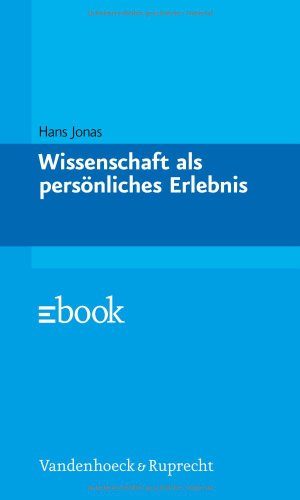 Stock image for Wissenschaft als persnliches Erlebnis. for sale by Grammat Antiquariat