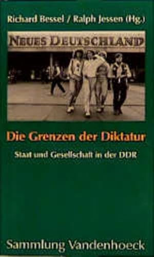 Stock image for Die Grenzen Der Diktatur: Staat Und Gesellschaft in Der DDR for sale by Anybook.com