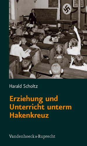 Stock image for Erziehung Und Unterricht Unterm Hakenkreuz (Paperback) for sale by CitiRetail