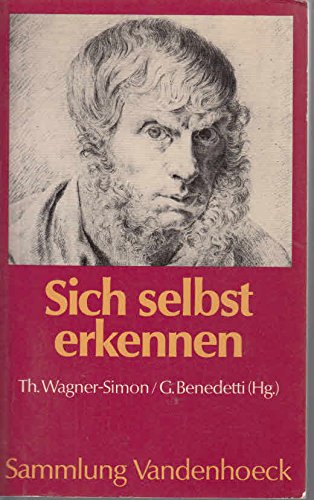 Beispielbild fr Sich selbst erkennen: Modelle der Introspektion. Hg. Wagner-Simon/Benedetti fr.Prs zum Verkauf von Versandantiquariat Felix Mcke