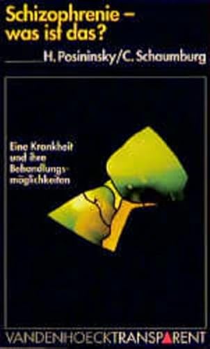 Stock image for Schizophrenie - was ist das? Eine Krankheit und ihre Behandlungsmglichkeiten - Eine Krankheit und ihre Behandlungsmglichkeiten - for sale by Martin Preu / Akademische Buchhandlung Woetzel