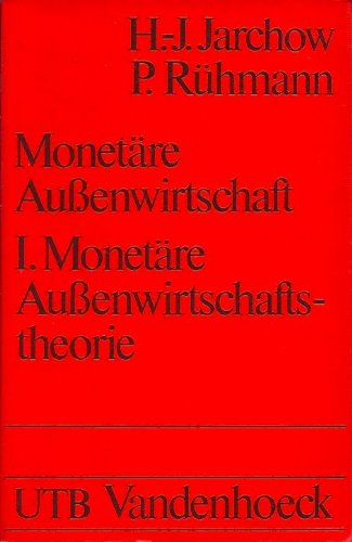 Stock image for Monetre Auenwirtschaft - I. Monetre Auenwirtschaftstheorie for sale by NEPO UG